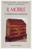 Il mobile. Conservazione e restauro.