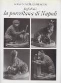 Lo scultore Filippo Tagliolini e la porcellana di Napoli.