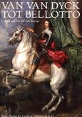 Van van Dyck tot Bellotto. Luister aan het hof van Savoye