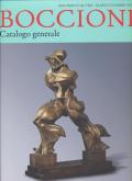 UMBERTO BOCCIONI. CATALOGO GENERALE DELLE OPERE