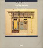 Gottfried Semper (1803-1879): architettura e teoria.