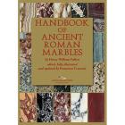 HANDBOOK OF ANCIENT ROMAN MARBLES