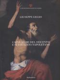 CAPOLAVORI DEL SEICENTO E SETTECENTO NAPOLETANO