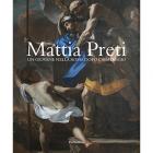 MATTIA PRETI. UN GIOVANE NELLA ROMA DOPO CARAVAGGIO