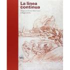 LA LINEA CONTINUA - DISEGNI ANTICHI DEI MUSEI CIVICI DI REGGIO EMILIA