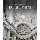 BORROMINI. LA VITA E LE OPERE