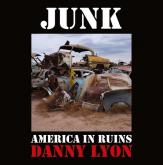 JUNK. AMERICA IN RUINS