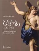 Nicola Vaccaro (1640-1709). Un artista a Napoli tra Barocco e Arcadia