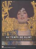 AU TEMPS DE KLIMT - LA SÉCESSION À VIENNE