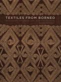 TEXTILES FROM BORNEO - IBAN KANTU KETUNGAU AND MUALANG