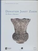 DONATION JANET ZAKOS - DE ROME À BYZANCE
