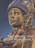 THE SPRINGTIME OF THE RENAISSANCE /ANGLAIS