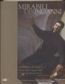 MIRABILI DISINGANNI. ANDREA POZZO (1642-1709) PITTORE E ARCHITETTO GESUITA
