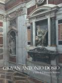 Giovan Antonio Dosio da San Gimignano 1533-1611, architetto e scultor fiorentino tra Roma, Firenze e