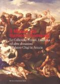 Il Museo del Barocco Romano.Le Collezioni Ferrari, Laschena ed altre donazioni a Palazzo Chigi in Ar