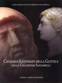 Catalogo illustrato della Glittica nella Collezione Santarelli