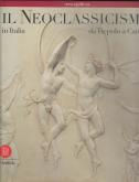 il Neoclassicismo in Italia. Da Tiepolo a Canova.