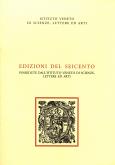 Edizioni del Seicento possedute dallIstituto veneto di Scienze, Lettere ed Arti.