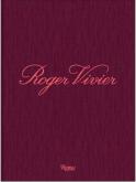 ROGER VIVIER. HERITAGE ET IMAGINATION