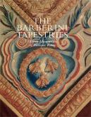 THE BARBERINI TAPESTRIES. WOVEN MONUMENTS OF BAROQUE ROME
