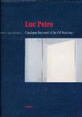 LUC PEIRE CATALOGUE RAISONNÉ OF THE OIL PAINTINGS