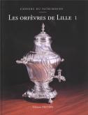 LES ORFEVRES DE LILLE (2 VOL)