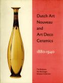 Dutch Art Nouveau and Art Deco ceramics 1880-1940.