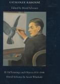 RENÉ MAGRITTE. CATALOGUE RAISONNÉ. II: OIL PAINTINGS AND OBJECTS 1931-1948