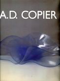 A.D. Copier. Trilogie in Glas.