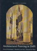 Architectural painting in Delft: Gerard Houckgeest, Hendrick van Vliet, Emanuel de Witte.