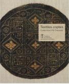 TEXTILES COPTES. COLLECTION FILL-TREVISIOL