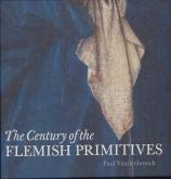 THE CENTURY OF THE FLEMISH PRIMITIVES