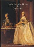 CATHERINE THE GREAT & GUSTAV III.