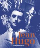 JEAN HUGO. LE REGARD MAGIQUE