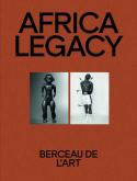 AFRICA LEGACY - BERCEAU DE L\