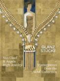 VAN CLEEF & ARPELS HIGH JEWELRY. MASTERPIECES FROM THE MAK COLLECTION