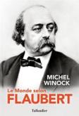 LE MONDE SELON FLAUBERT