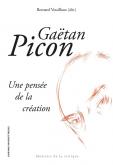GAETAN PICON - UNE PENSEE DE LA CREATION
