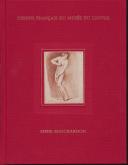 EDME BOUCHARDON - DESSINS FRANÇAIS DU MUSÉE DU LOUVRE