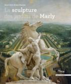 LA SCULPTURE DES JARDINS DE MARLY