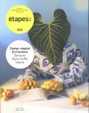ÉTAPES N° 253 - DESIGN VÉGÉTAL ET ORNEMENT