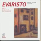 EVARISTO - UN PEINTRE PASSIONNE D\