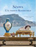 SEVRES, UNE PASSION ROTHSCHILD