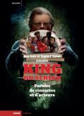 KING ON SCREEN - PAROLES DE CINEASTES ET D\