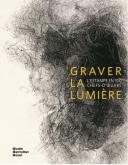 GRAVER LA LUMIERE