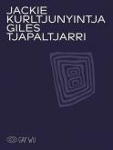 JACKIE KURLTJUNYINTJA GILES TJAPALTJARRI - GAY\