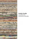 FEUILLE A FEUILLE - LA COLLECTION DE DESSINS DEVOILEE - ILLUSTRATIONS, COULEUR