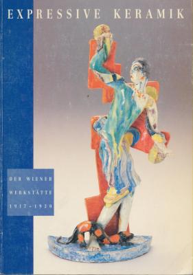 expressive-keramik-der-wiener-werkstÄtte-1917-1930-