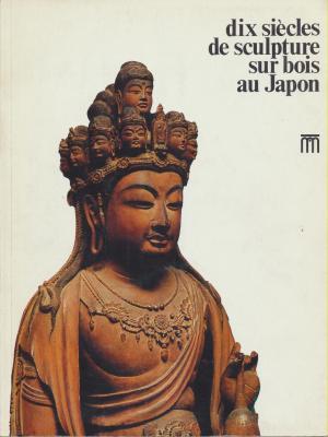 dix-siecles-de-sculpture-sur-bois-au-japon