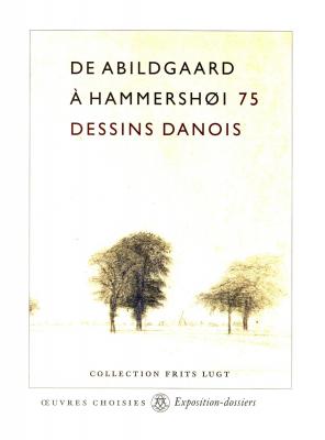 de-abildgaard-a-hammershoi-dessins-danois